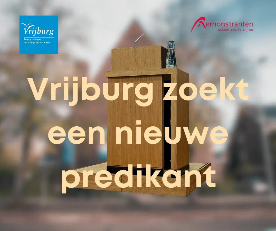 Vrijburg zoekt een nieuwe predikant